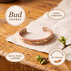 Bud Energy - handcrafted by Grace, 99.9% pure copper